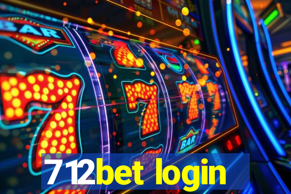 712bet login