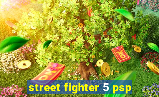 street fighter 5 psp