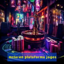 mclaren plataforma jogos