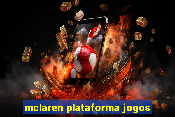 mclaren plataforma jogos