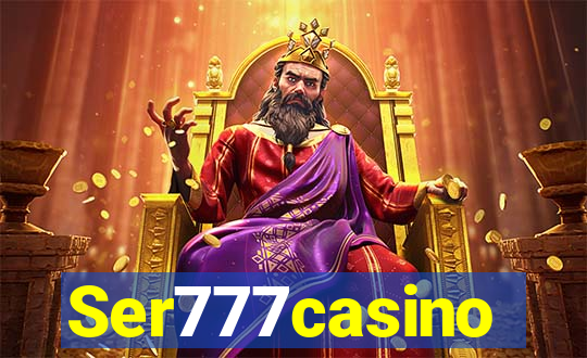 Ser777casino