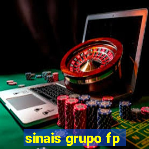 sinais grupo fp