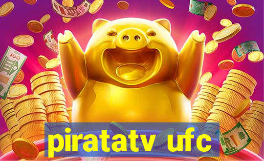 piratatv ufc