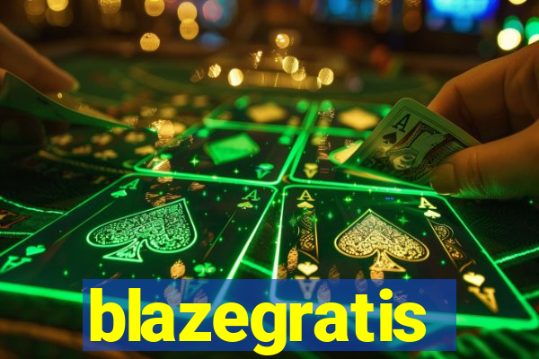 blazegratis