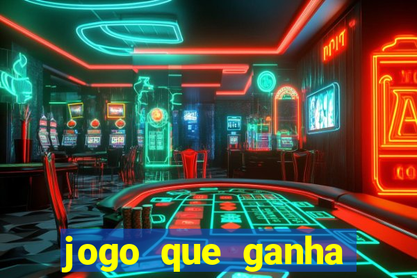 jogo que ganha dinheiro sem depositar nada