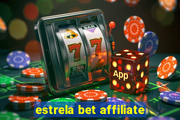 estrela bet affiliate