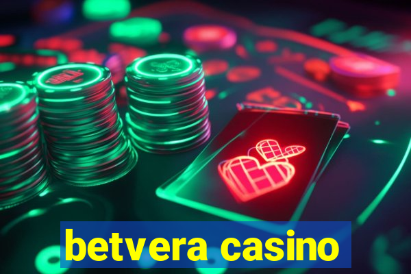 betvera casino