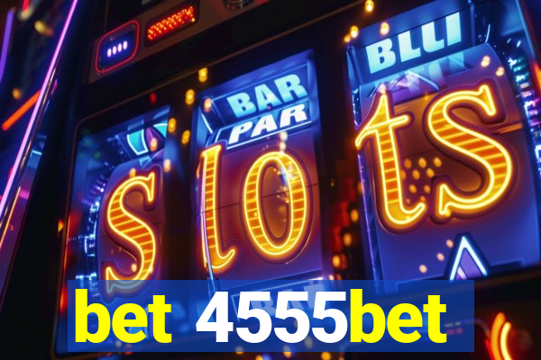 bet 4555bet