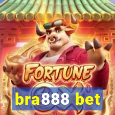 bra888 bet