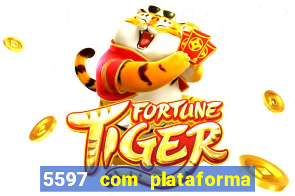 5597 com plataforma de jogos