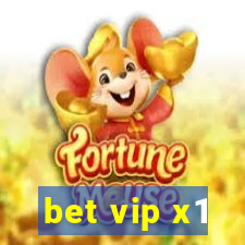 bet vip x1