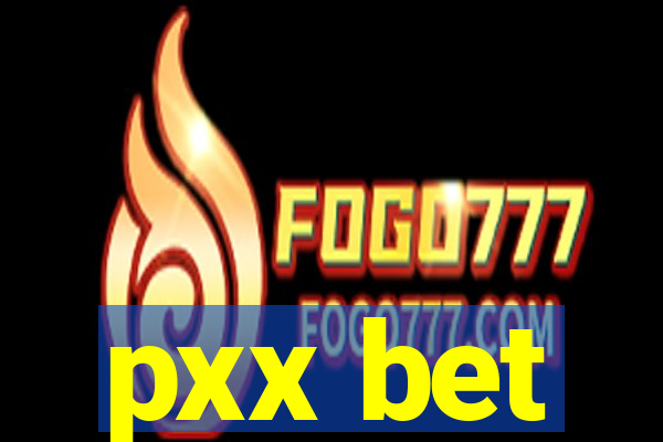 pxx bet