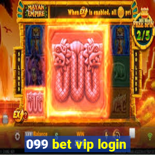 099 bet vip login