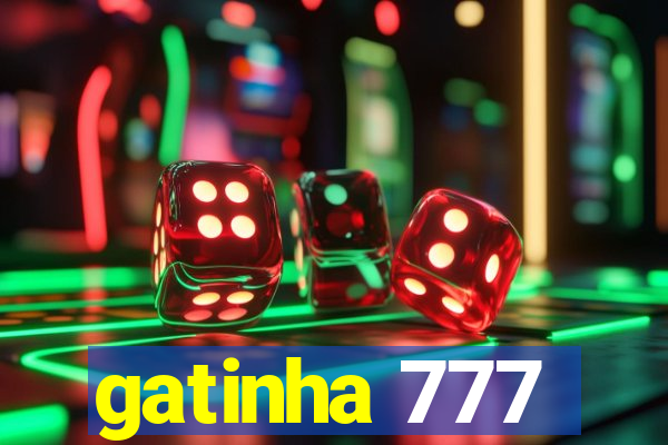 gatinha 777