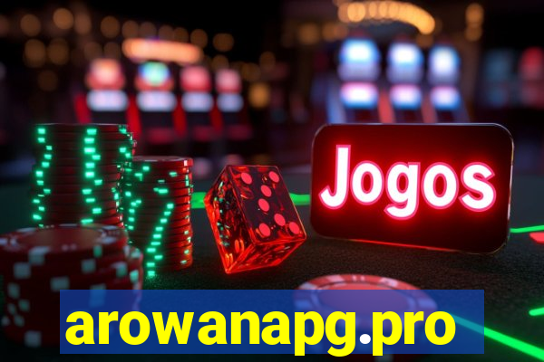 arowanapg.pro