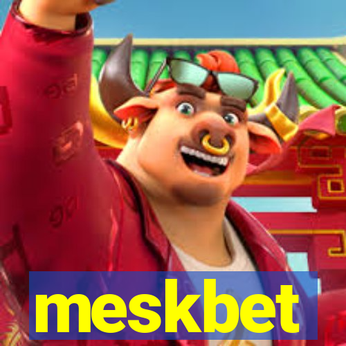 meskbet