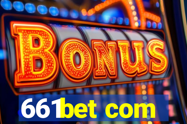 661bet com