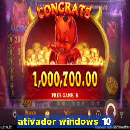 ativador windows 10