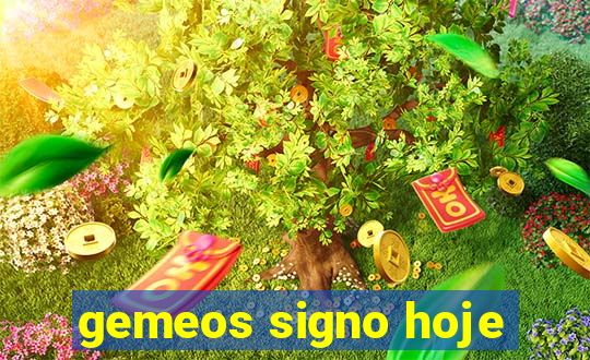 gemeos signo hoje