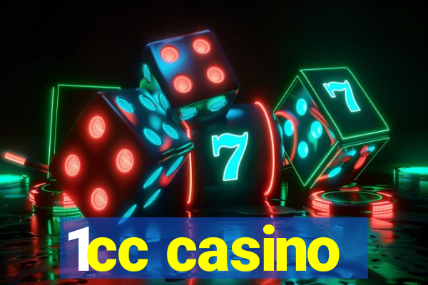 1cc casino