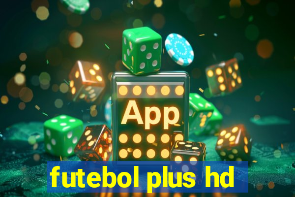 futebol plus hd