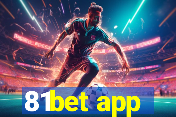 81bet app