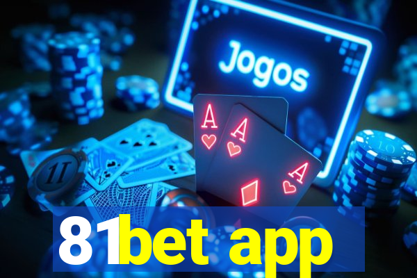 81bet app