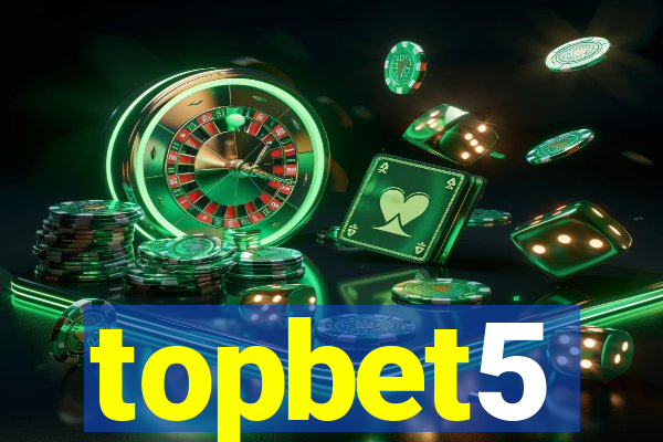 topbet5