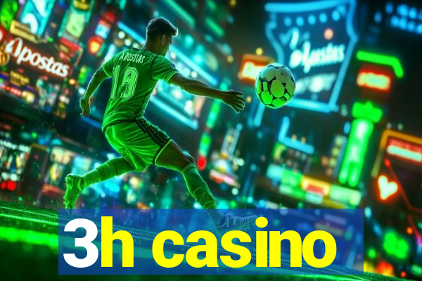 3h casino