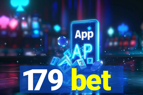 179 bet