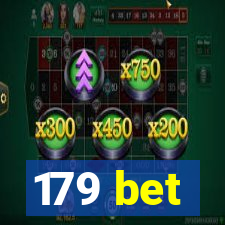 179 bet