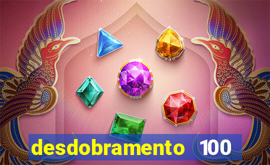 desdobramento 100 dezenas em apenas 6 jogos