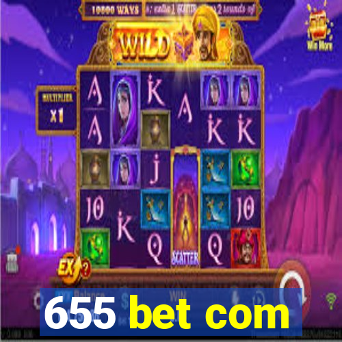 655 bet com