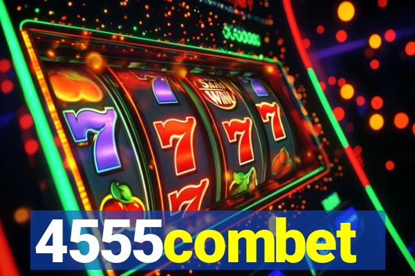 4555combet