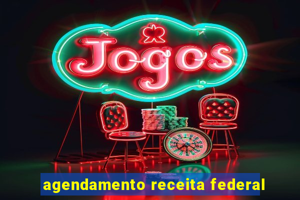 agendamento receita federal