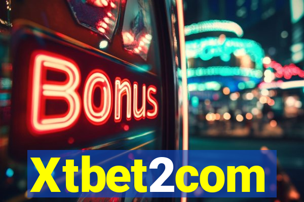 Xtbet2com