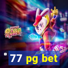 77 pg bet