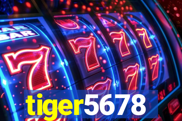 tiger5678