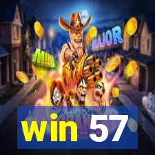 win 57