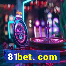 81bet. com