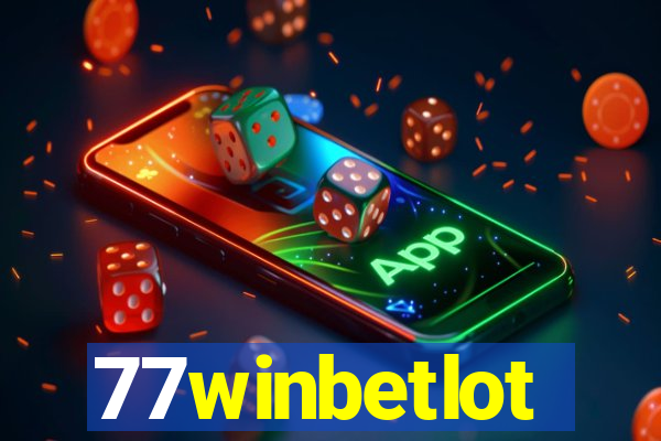 77winbetlot