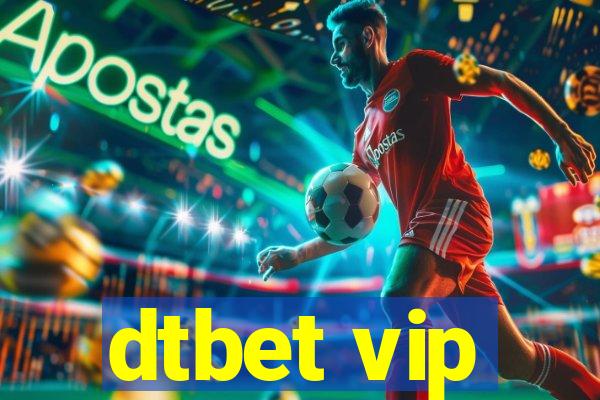 dtbet vip