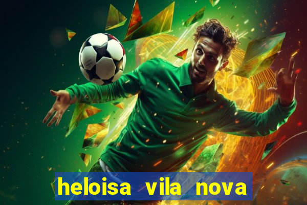 heloisa vila nova namorada de leo stronda