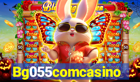 Bg055comcasino