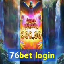 76bet login