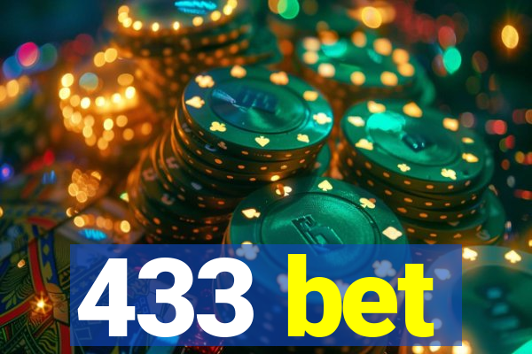 433 bet