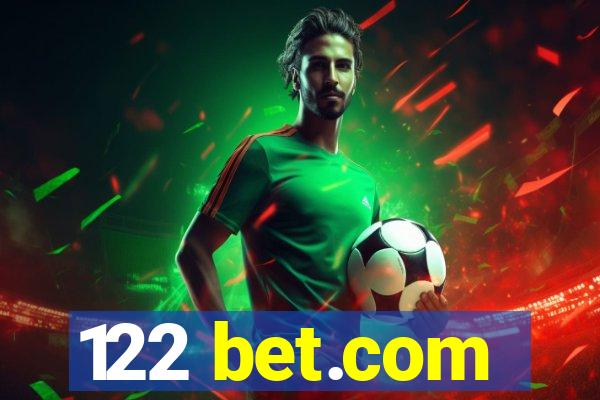 122 bet.com