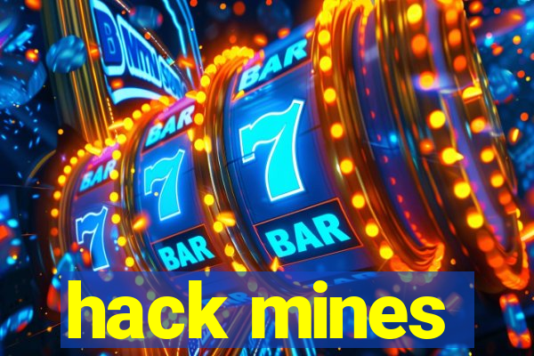 hack mines