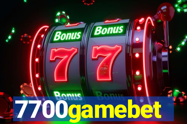 7700gamebet