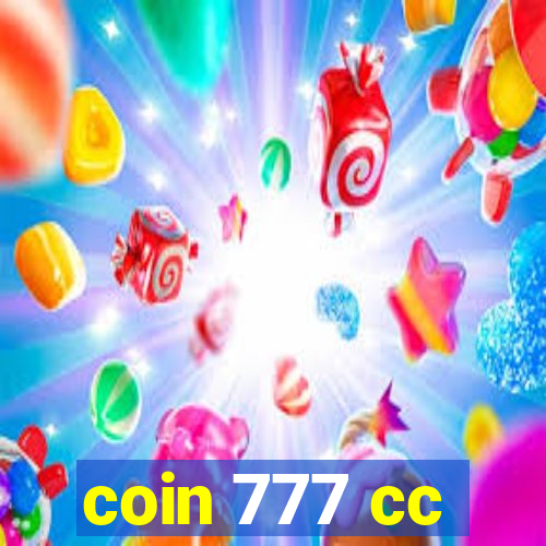 coin 777 cc